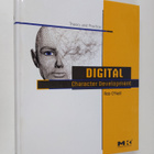 Rob O'Neill : Digital character development : theory and ... - pikkukuva 1