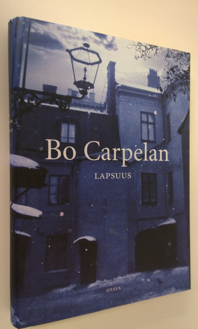 Bo Carpelan : Lapsuus