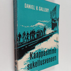Daniel V. Gallery : Kaappasimme sukellusveneen : U-505:n ... - pikkukuva 1