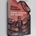 Brian Garfield : Fred finder de aldrig - pikkukuva 1