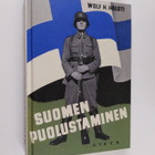 Wolf H. Halsti : Suomen puolustaminen : Suomen puolustusk... - pikkukuva 1