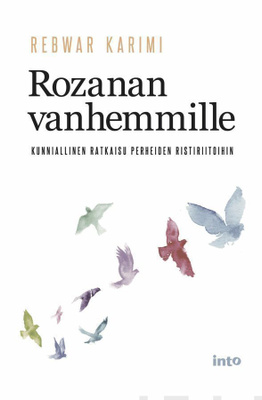 Rebwar Karimi: Rozanan vanhemmille