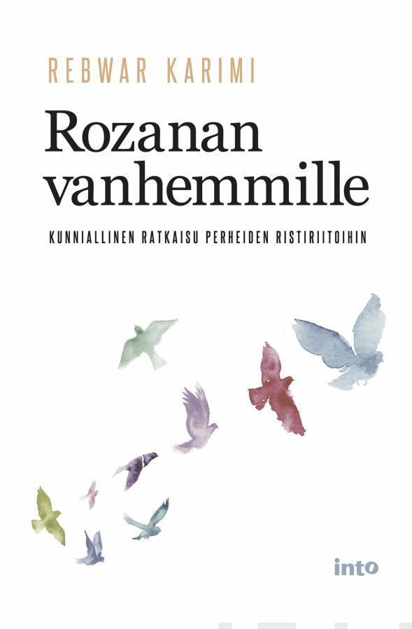 Rebwar Karimi: Rozanan vanhemmille