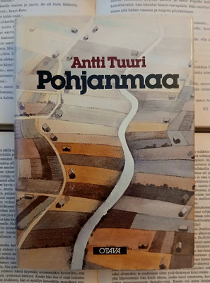 Antti Tuuri - Pohjanmaa (sid.)