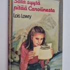 Lois Lowry : Sata syytä pitää Carolinesta - pikkukuva 1