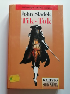 Sladek, John: Tik-Tok