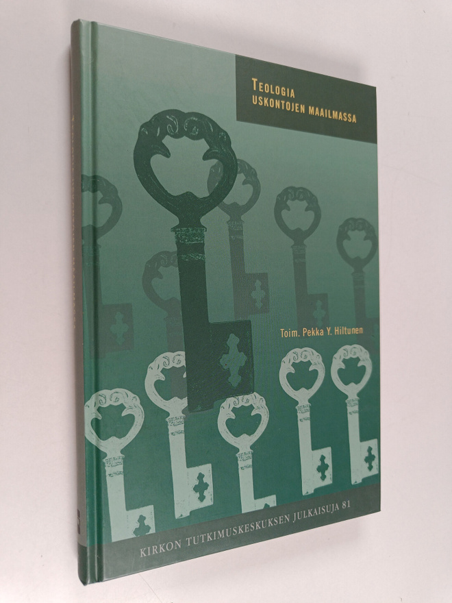 Pekka Y. (toim.) Hiltunen : Teologia uskontojen maailmassa