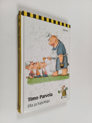 Timo Parvela : Ella ja lopettaja