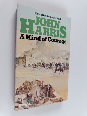 John Harris ym. : Kind of Courage