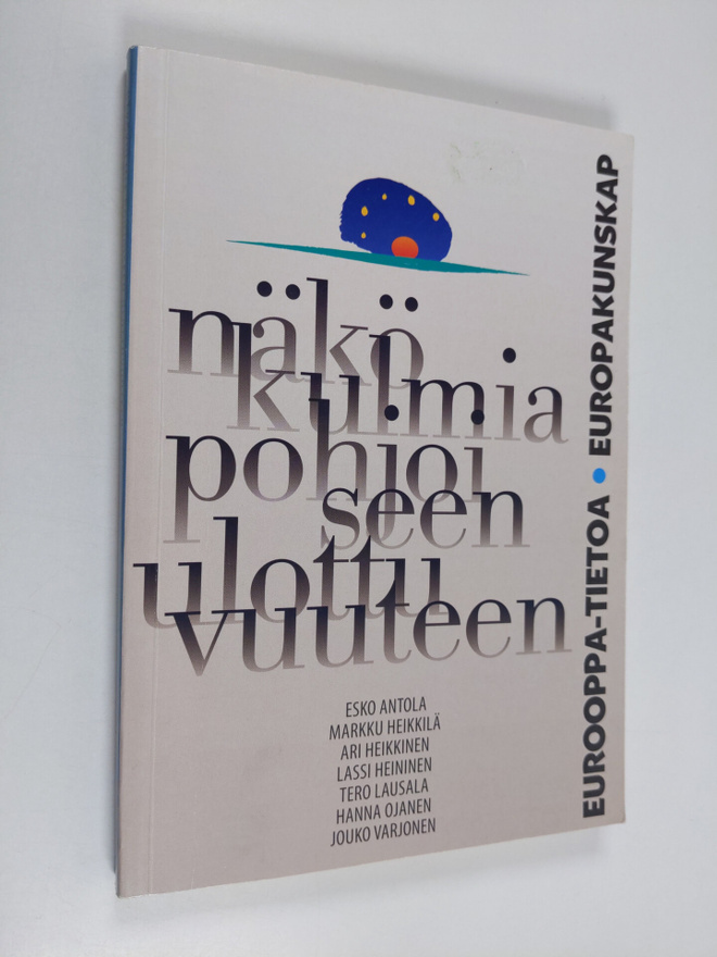 Näkökulmia pohjoiseen ulottuvuuteen