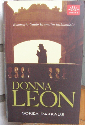 Donna Leon: Sokea rakkaus, Otava 2005. 288 s.