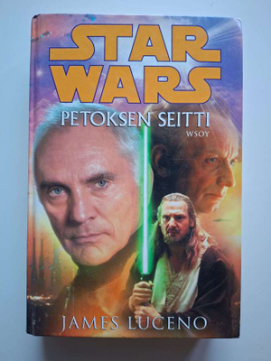 Luceno, James: Star Wars: Petoksen seitti