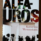 Katarina Wennstam: Petturi / Alfauros / Tahra - pikkukuva 2