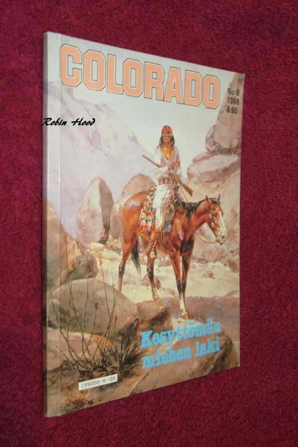COLORADO 9/1986 Kesyttömän miehen laki