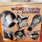 WIZARDS from the SOUTHSIDE - LP. * SCAN 1982 - pikkukuva 1