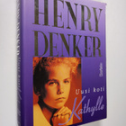 Henry Denker : Uusi koti Kathylle - pikkukuva 1