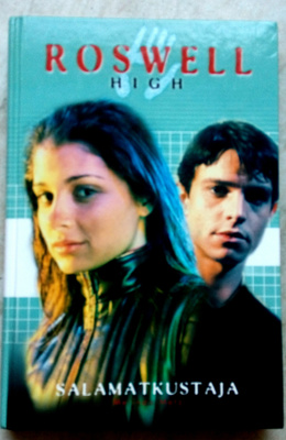 Roswell high Salamatkustaja