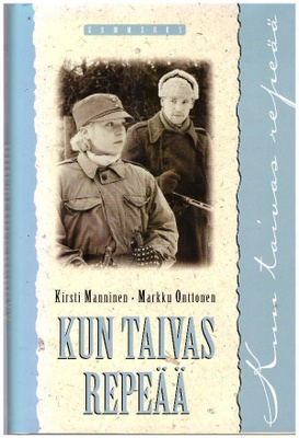 Kun taivas repeää - Kirsti Manninen 