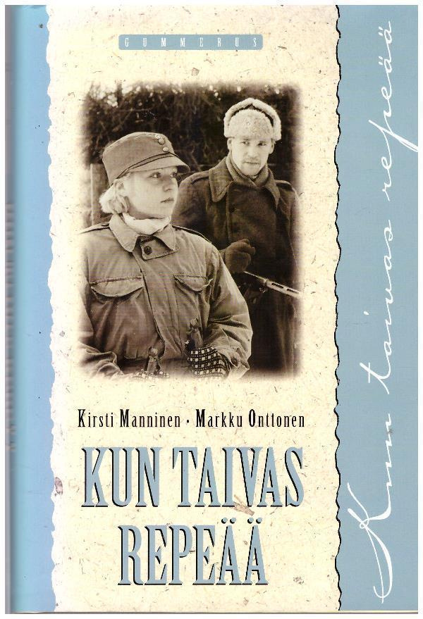 Kun taivas repeää - Kirsti Manninen 