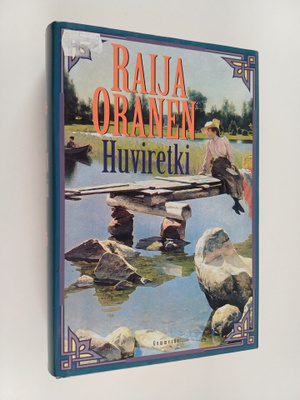 Raija Oranen : Huviretki