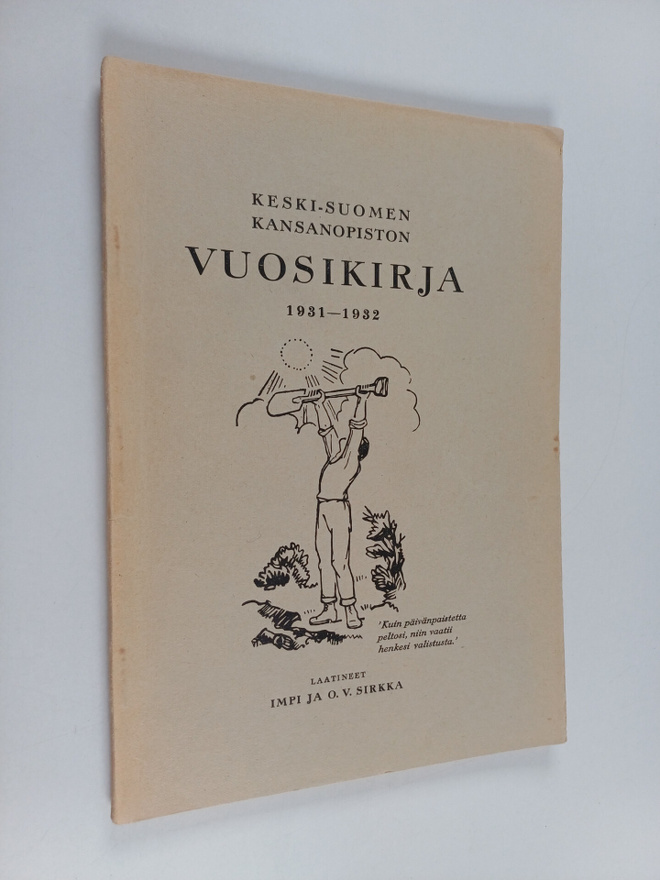 Kertomus Keski-Suomen kansanopiston 38:lta työvuodelta 19...
