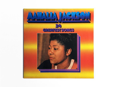 Mahalia Jackson – 24 Greatest Songs (1974) LP