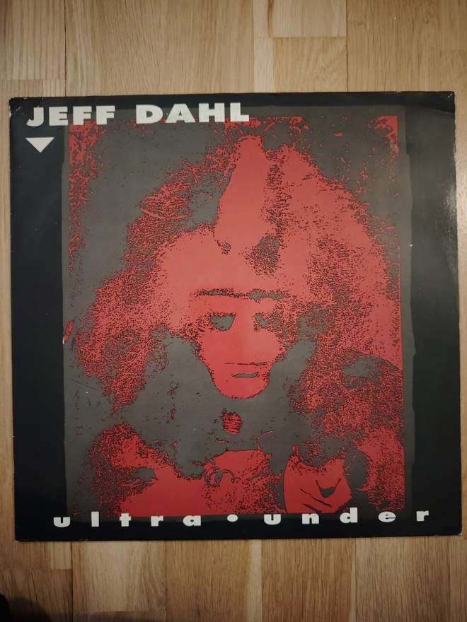 JEFF DAHL : Ultra under -LP