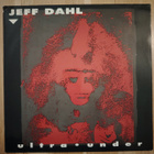 JEFF DAHL : Ultra under -LP - pikkukuva 1