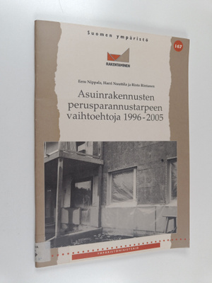 Eero Nippala : Asuinrakennusten perusparannustarpeen vaih...