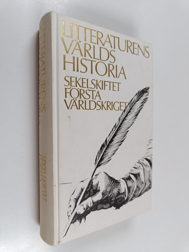 Litteraturens världshistoria - Sekelskiftet, Första värld...