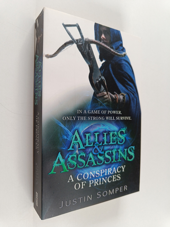 Justin Somper : A Conspiracy of Princes