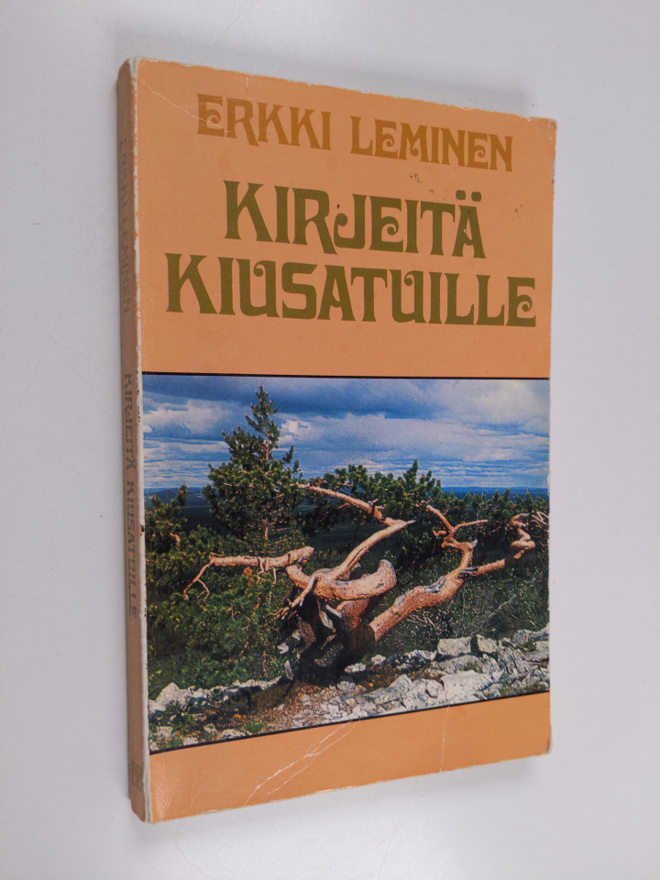 Erkki Leminen : Kirjeitä kiusatuille