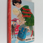 Merri Vik : Vaara vaanii, Lotta - pikkukuva 1