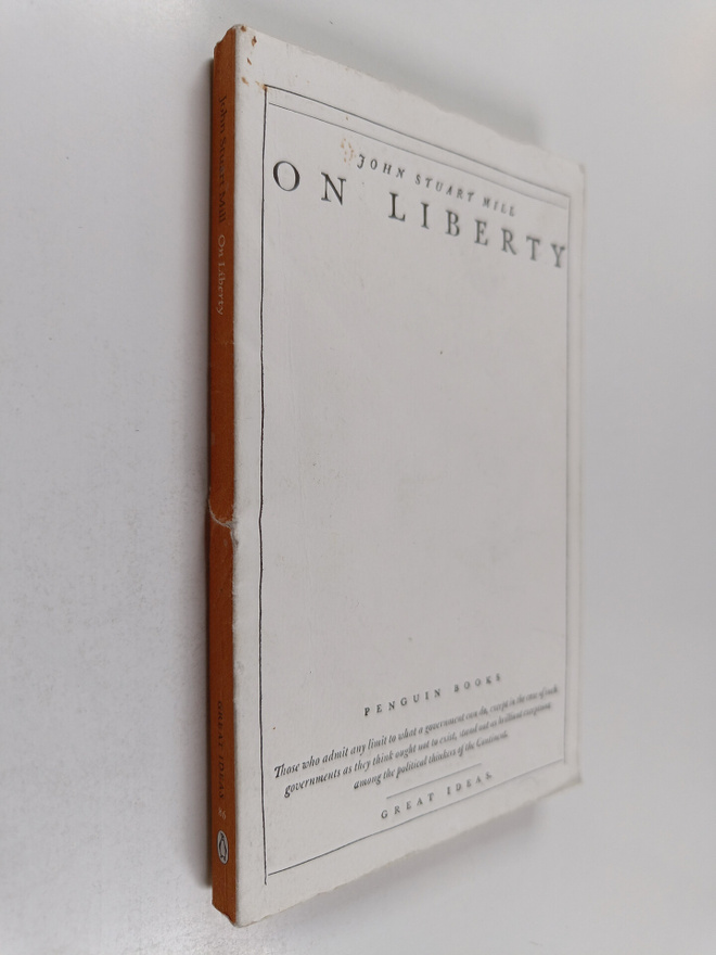 John Stuart Mill : On Liberty