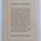 Greta Andren : Kuolemaisillamme - katso, me elämme - pikkukuva 2