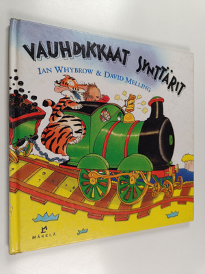 Ian Whybrow : Vauhdikkaat synttärit