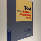 Tricia Aspinall ym. : Test Your Business Vocabulary in Use - pikkukuva 1