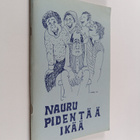 Nauru pidentää ikää - pikkukuva 1