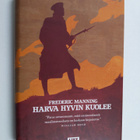 Frederic Manning : Harva hyvin kuolee - pikkukuva 1