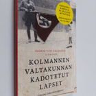 Ingrid von Oelhafen : Kolmannen valtakunnan kadotetut lapset - pikkukuva 1