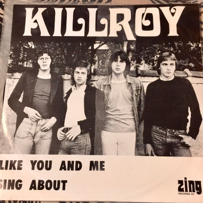 KILLROY: Like You And Me * Sing About