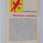 Evan Evans : Montana ratsastaa : seikkailuromaani - pikkukuva 2