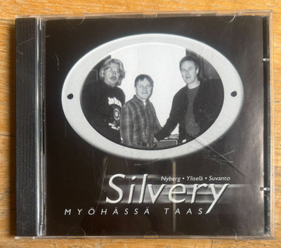 SILVERY - MYÖHÄSSÄ TAAS