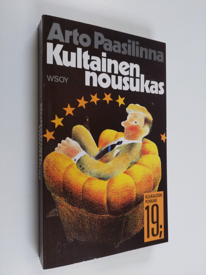 Arto Paasilinna : Kultainen nousukas
