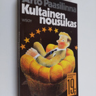 Arto Paasilinna : Kultainen nousukas - pikkukuva 1