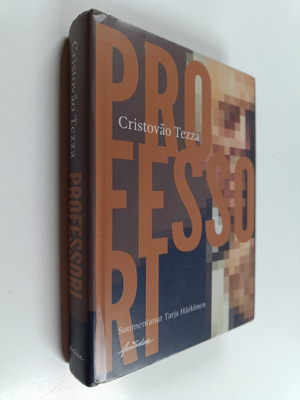 Cristovao Tezza : Professori