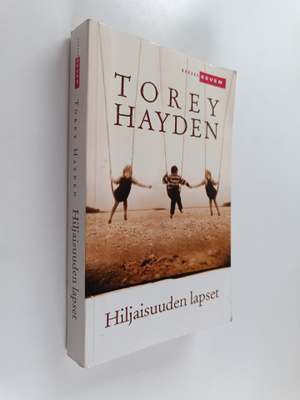 Torey Hayden : Hiljaisuuden lapset