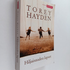 Torey Hayden : Hiljaisuuden lapset - pikkukuva 1