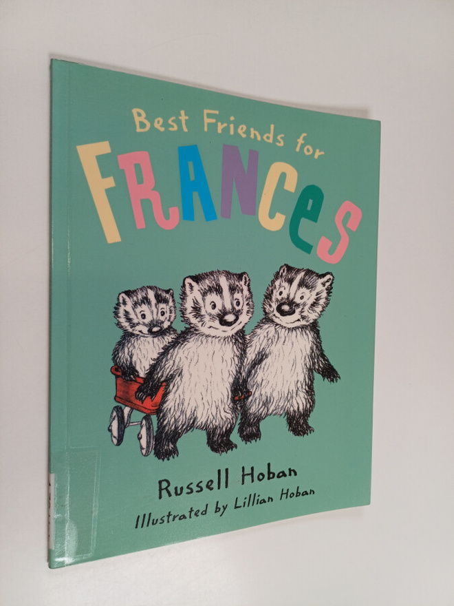 Russell Hoban : Best friends for Frances
