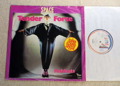 SPACE: Tender Force / Robbots 12"  (1981 Saksa)